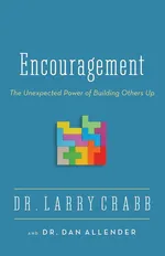 Encouragement - Larry Crabb