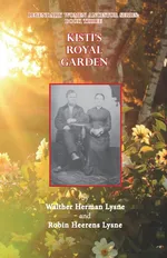 Kisti's Royal Garden - Robin H Lysne