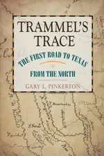 Trammel's Trace - Gary L. Pinkerton