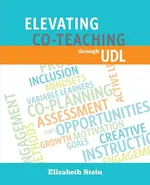 Elevating Co-Teaching through Universal Design for Learning - Elizabeth Stein