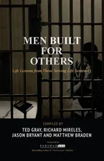 Men Built for Others - Ted Gray