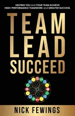 Team Lead Succeed - Nick Fewings