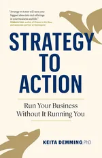 Strategy to Action - Keita Demming