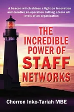 The Incredible Power of Staff Networks - MBE Cherron Inko-Tariah