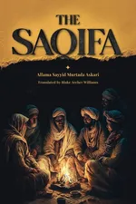 The Saqifa - Murtadha Askari