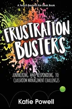 Frustration Busters - Katie Powell