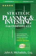 Strategic Planning and Investing for Individuals - John Michailidis