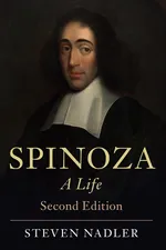Spinoza - Steven Nadler