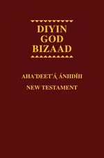 Navajo - English Bilingual New Testament