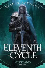 Eleventh Cycle - Kian N. Ardalan