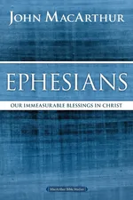 Ephesians - John F. MacArthur