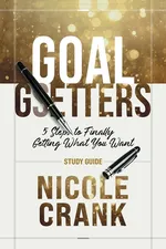 Goal Getters - Study Guide - Nicole Crank