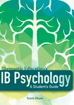 IB Psychology - A Student's Guide - Travis Dixon