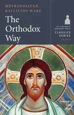 The Orthodox Way - Kallistos Ware