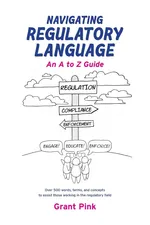 Navigating Regulatory Language - Grant Pink