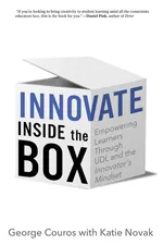 Innovate Inside the Box - George Couros