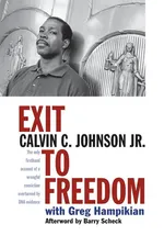 Exit to Freedom - Jr Calvin C. Johnson