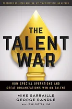 The Talent War - Mike Sarraille