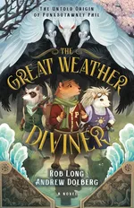 The Great Weather Diviner - Rob Long