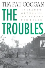 The Troubles - Tim Pat Coogan
