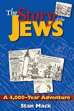 The Story of the Jews - Stan Mack