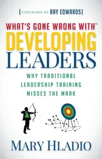 Developing Leaders - Mary Hladio