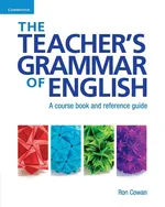 The Teacher's Grammar of English with Answers - Ron Cowan