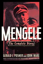 Mengele - Gerald L. Posner