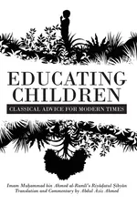 Educating Children - Abdul Aziz Ahmed