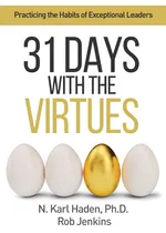 31 Days with the Virtues - Karl Haden