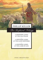 The Shepherd Trilogy - W. Phillip Keller