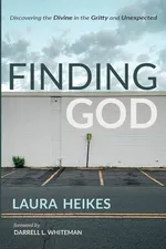 Finding God - Laura Heikes