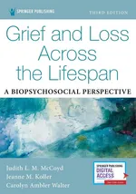Grief and Loss Across the Lifespan - Jeanne M Koller