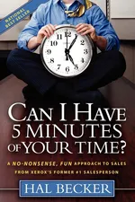 Can I Have 5 Minutes of Your Time? - Hal Becker