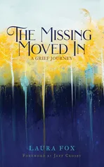 The Missing Moved In - Laura Fox