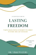 Lasting Freedom - Vikki Waters