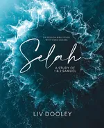 Selah-Bible Study Guide with Video Access - Liv Dooley