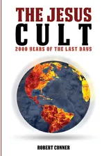 The Jesus Cult - Robert Conner