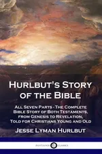 Hurlbut's Story of the Bible - Jesse Lyman Hurlbut