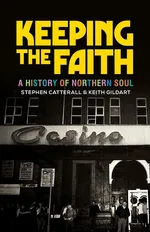 Keeping the faith - Keith Gildart