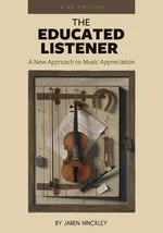 The Educated Listener - Jaren Hinckley