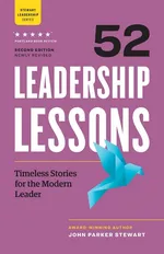 52 Leadership Lessons - John Parker Stewart