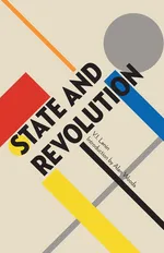 State and Revolution - V.I. Lenin
