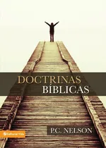 Doctrinas Biblicas - P. C. Nelson