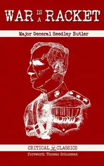 War is a Racket - Smedley Butler