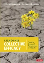 Leading Collective Efficacy - Stefani Arzonetti Hite