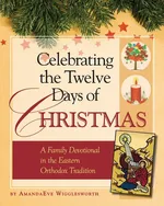Celebrating the Twelve Days of Christmas - Amanda  Eve Wigglesworth