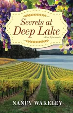 Secrets at Deep Lake - Nancy Wakeley