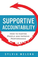 Supportive Accountability - Sylvia Melena