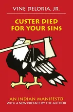 Custer Died for Your Sins - Jr. Vine Delori